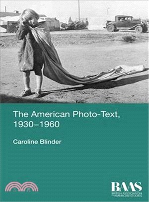 The American Photo-text 1930-1960