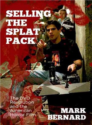 Selling the Splat Pack ─ The DVD Revolution and the American Horror Film