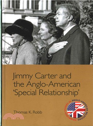 Jimmy Carter and the Anglo-American Special Relationship