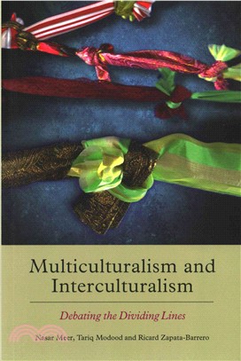 Multiculturalism and Interculturalism ─ Debating the Dividing Lines