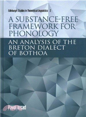 A Substance-Free Framework for Phonology ─ An Analysis of the Breton Dialect of Bothoa