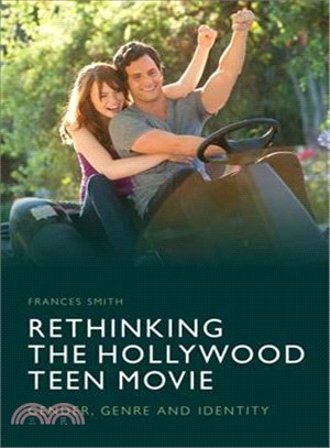Rethinking the Hollywood Teen Movie ─ Gender, Genre and Identity