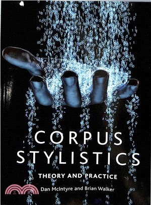 Corpus Stylistics ― Theory and Practice