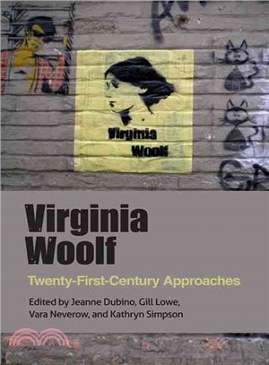 Virginia Woolf ─ Twenty-First-Century Approaches