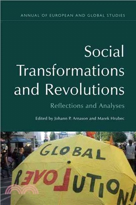 Social Transformations and Revolutions ─ Reflections and Analyses