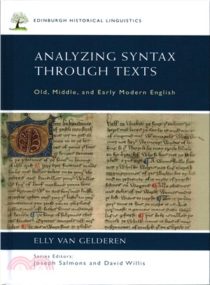 Analyzing Syntax Through Texts ― Old, Middle, and Early Modern English