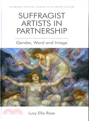 Suffragist Artists in Partnership ― Gender, Word and Image