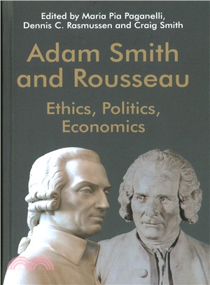 Adam Smith and Rousseau ― Ethics, Politics, Economics