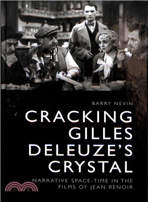 Cracking Gilles Deleuze's Crystal ― Narrative Space-time in the Films of Jean Renoir