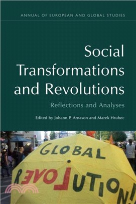 Social Transformations and Revolutions：Reflections and Analyses