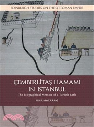 The Cemberlitas Hamami in Istanbul ― The Biographical Memoir of a Turkish Bath