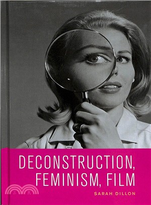 Deconstruction, Feminism, Film