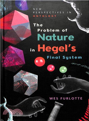 The Problem of Nature in Hegel's Final System