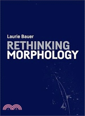 Rethinking Morphology