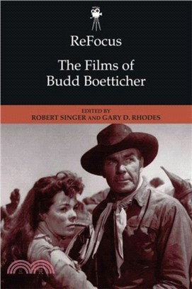 Refocus: the Films of Budd Boetticher