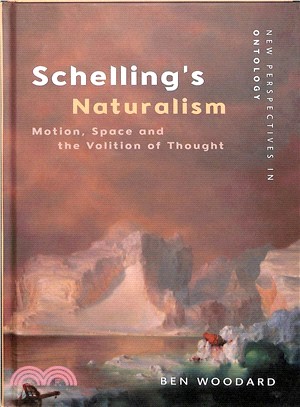 Schelling's Naturalism ― Motion, Space and the Volition of Thought