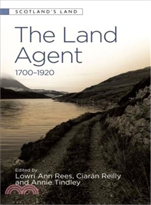 The Land Agent ― 1700-1920