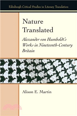Nature Translated：Alexander Von Humboldt's Works in Nineteenth Century Britain