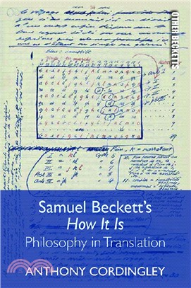 Samuel Beckett's How it is：Philosophy in Translation