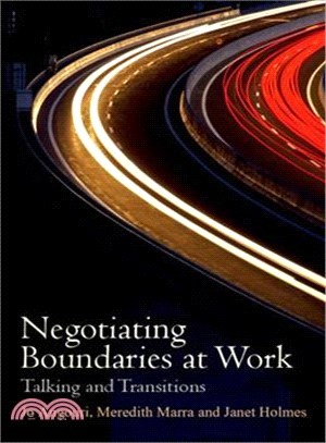 Negotiating Boundaries at Work ― Talking and Transitions