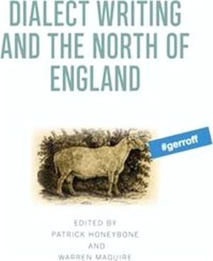 Dialect Writing and the North of England