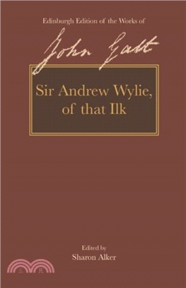 Sir Andrew Wylie of That Ilk