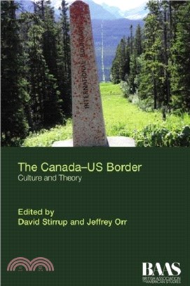 The Canada Us Border：Culture and Theory