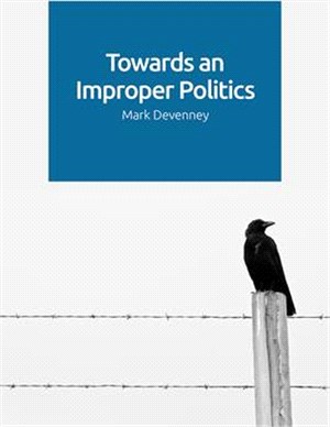 Towards an Improper Politics