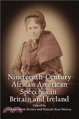 Anthology of African American Orators in Britain and Ireland, 1838-1898