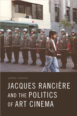 Jacques Ranciere and the Politics of Art Cinema