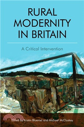 Rural Modernity in Britain：A Critical Intervention