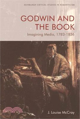 Godwin and the Book: Imagining Media, 1783-1836