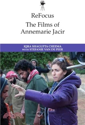 Refocus: the Films of Annemarie Jacir