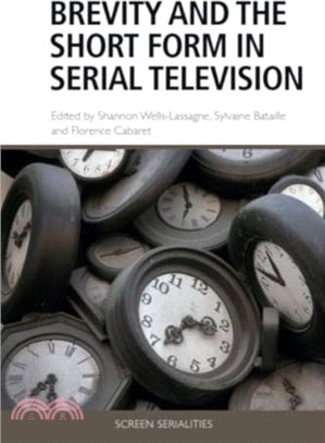 Brevity and the Short Form in Serial Television