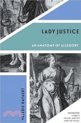 Lady Justice：An Anatomy of Allegory