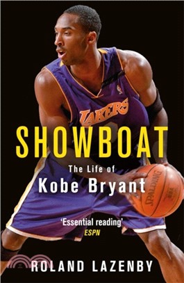 Showboat：The Life of Kobe Bryant