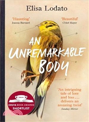 An Unremarkable Body ― A Stunning Literary Debut With a Twist