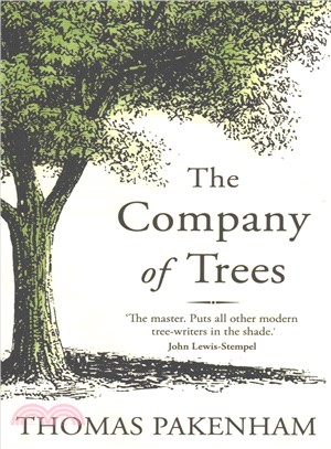 The Company of Trees ─ A Year in a Lifetime's Quest