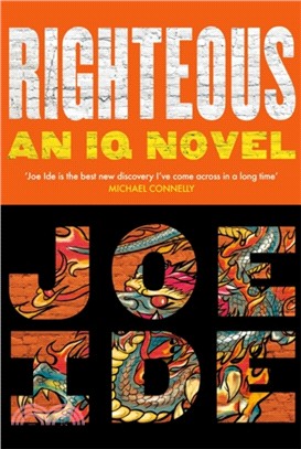 Righteous：An IQ novel