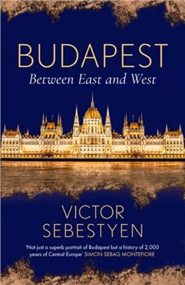 Budapest：Between East and West