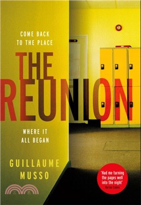 The Reunion：There are more than just secrets buried in this school's past...