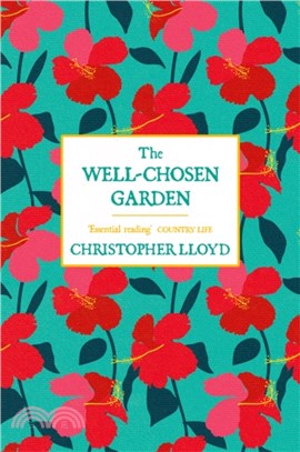 The Well-Chosen Garden