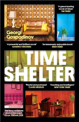 Time Shelter：Winner of the Premio Strega Europeo