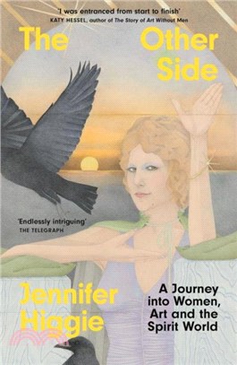 The Other Side：A Journey into Women, Art and the Spirit World