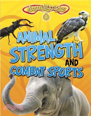 Animal Strength and Combat Sports