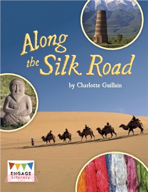 Along the Silk Road