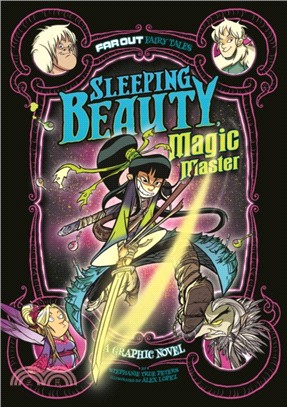 Sleeping Beauty, Magic Master：A Graphic Novel