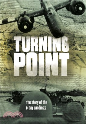 Turning Point：The Story of the D-Day Landings