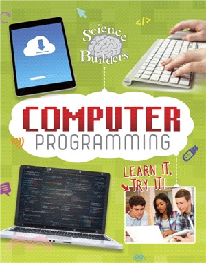Computer Programming：Learn It, Try It!