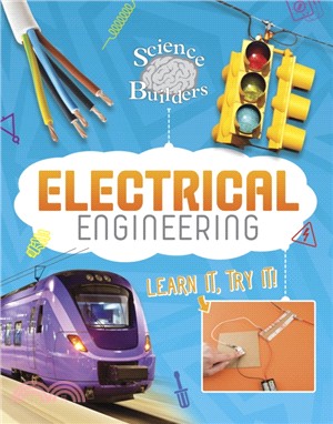 Electrical Engineering：Learn It, Try It!